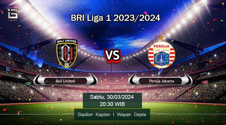 Prediksi Skor Bali United vs Persija