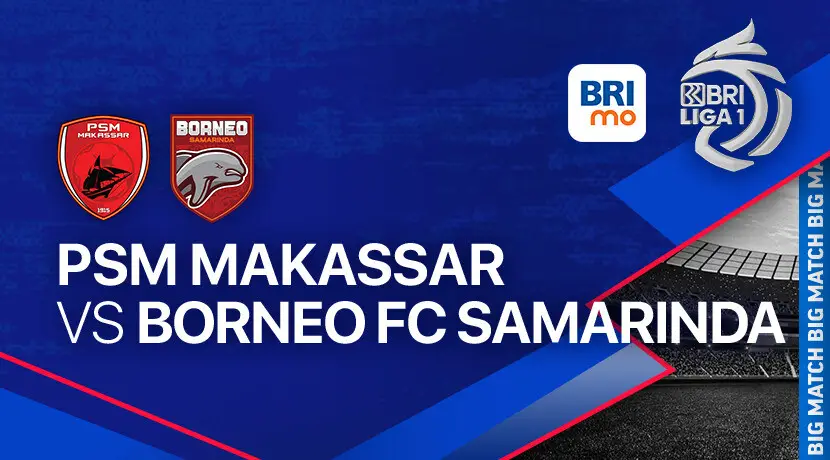 Prediksi Skor PSM Makassar vs Borneo